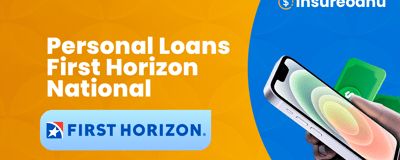 Personal Loans First Horizon National: An Expert Analysis